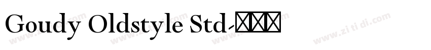Goudy Oldstyle Std字体转换